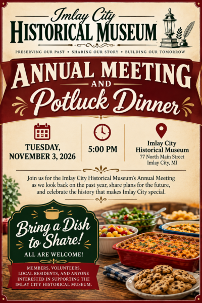 Imlay City Historical Museum annual meeting potluck dinner flyer