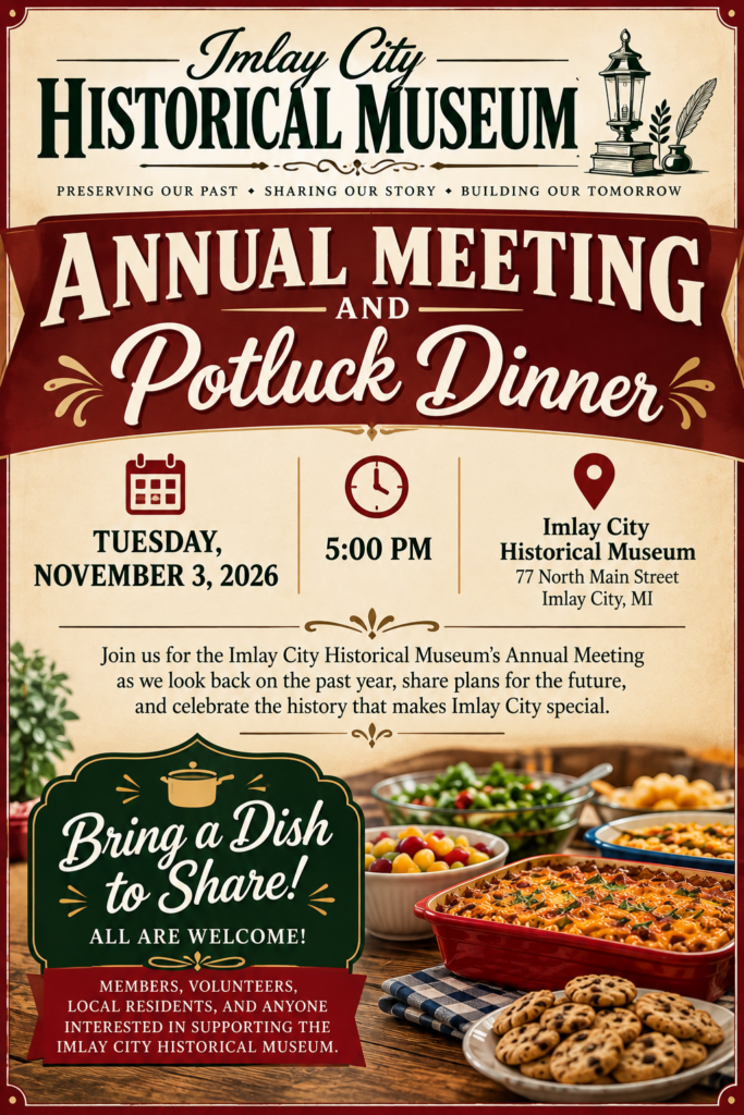 Imlay City Historical Museum annual meeting potluck dinner flyer